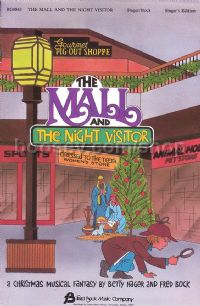 The Mall and the Night Visitor - singer's edition
