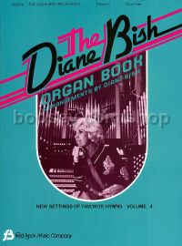 The Diane Bish Organ Book 4