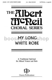 My Long White Robe for SATB choir