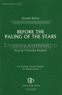 Before the Paling of the Stars for SATB a cappella