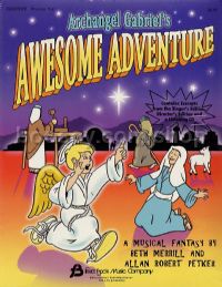 Archangel Gabriel's Awesome Adventure for choir (score & parts)