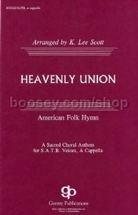 Heavenly Union for SATB choir