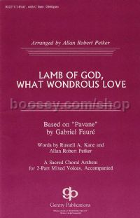 Lamb of God, What Wondrous Love for 2-part choir