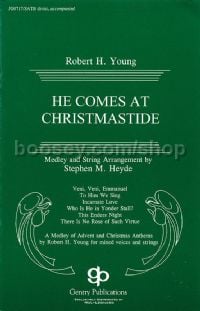 He Comes at Christmastide for SATB choir