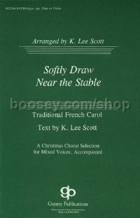 Softly Draw Near The Able for SATB choir