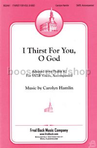 I Thirst for You, O God for choir