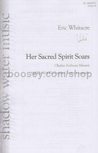 Her Sacred Spirit Soars (SATB Double Choir)