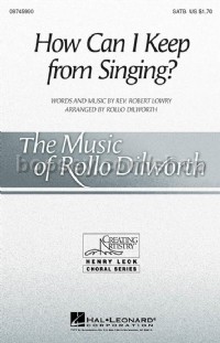 How Can I Keep from Singing? (SATB)