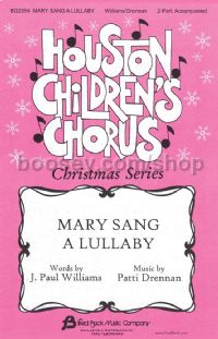 Mary Sang a Lullaby for 2-part voices