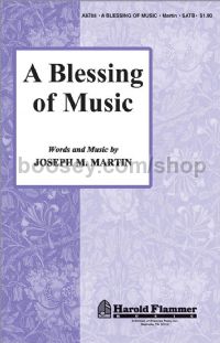 A Blessing of Music for SATB choir
