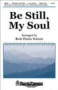Be Still, My Soul for SATB choir