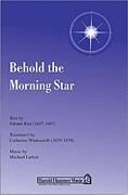 Behold the Morning Star! for SATB & flute