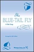 Blue Tail Fly for 2-part voices