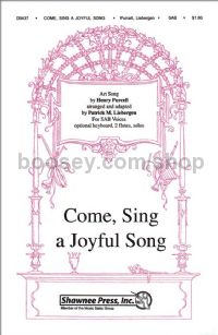 Come Sing a Joyful Song for SAB choir