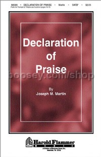 Declaration of Praise for SATB choir