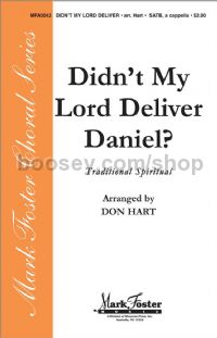 Didn't My Lord Deliver Daniel? for SATB choir