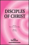 Disciples of Christ for SATB choir