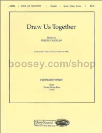 Draw Us Together - instrumental accompaniment (set of parts)