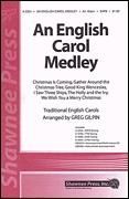 An English Carol Medley for SATB choir