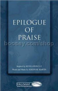 Epilogue of Praise for SATB choir