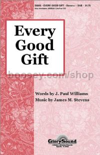 Every Good Gift for SAB choir
