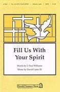 Fill Us with Your Spirit for SATB choir