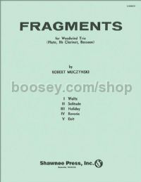 Fragments for flute, clarinet & bassoon (score & parts)