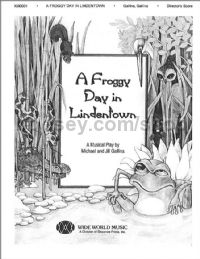 A Froggy Day in Lindentown (score)