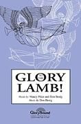 Glory to the Lamb! for SATB choir