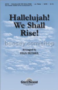 Hallelujah! We Shall Rise! for SATB choir