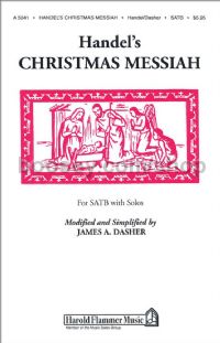 Handel's Christmas Messiah for SATB choir