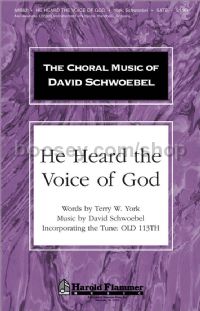 He Heard the Voice of God for SATB choir