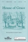 House of Grace for SATB choir