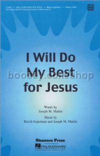 I Will Do My Best for Jesus for unison or 2-part vocal