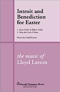 Introit and Benediction for Easter - SATB choir