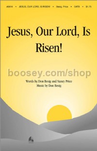 Jesus, Our Lord, is Risen for SATB choir