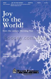 Joy to the World from Morning Star for SATB choir