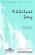 A Jubilant Song for SATB choir