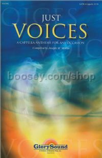 Just Voices for SATB a cappella