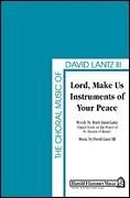 Lord, Make Us Instruments of Your Peace for SATB & flute
