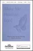 Make Me Humble, Lord for SATB choir