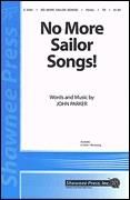 No More Sailor Songs! for TB choir