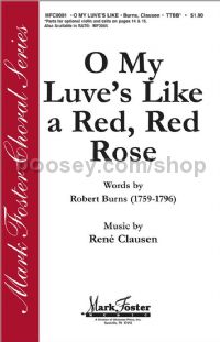 O My Luve's Like a Red, Red Rose for TTBB choir