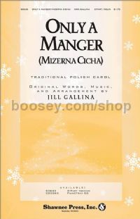 Only a Manger (Mizerna Cicha) for 2-part voices