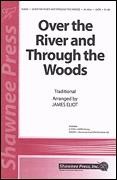 Over the River and Through the Woods for SATB choir