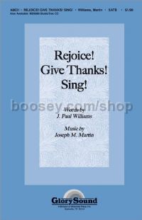 Rejoice! Give Thanks! Sing! for SATB choir