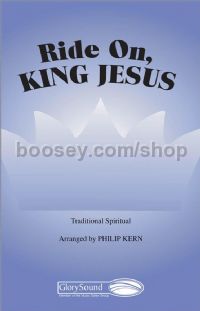 Ride On, King Jesus for SATB choir