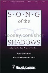 Song of the Shadows for SATB choir