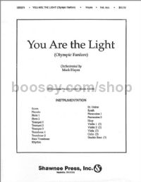 You Are the Light (Olympic Fanfare) - orchestra (score & parts)