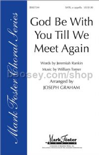 God Be with You 'Til We Meet Again for SATB a cappella